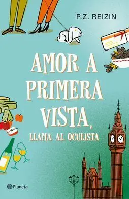 Amor a Primera Vista, Llama Al Oculista
