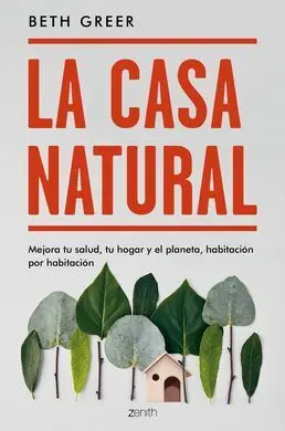 La Gran Guia de la Casa Natural