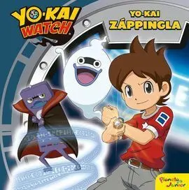 Yo-Kai Watch. Yo-Kai Zappingla. Cuento