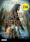 LA PRUEBA DE HIERRO (EDICIÓN ESPECIAL 5,95)