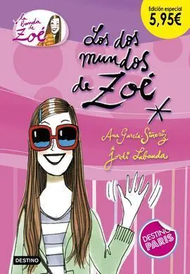 Los Dos Mundos de Zoé (Edición Especial 5,95)