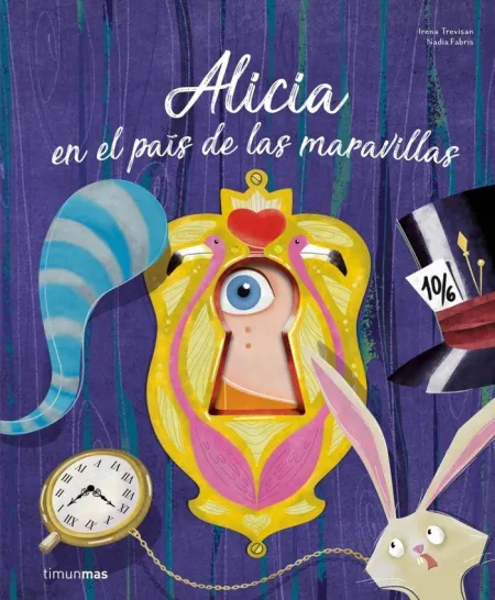 Alicia en el Pais de las Maravillas. Cuentos Troquelados
