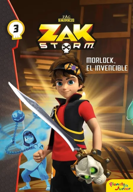 Zak Storm. Morlock, el Invencible