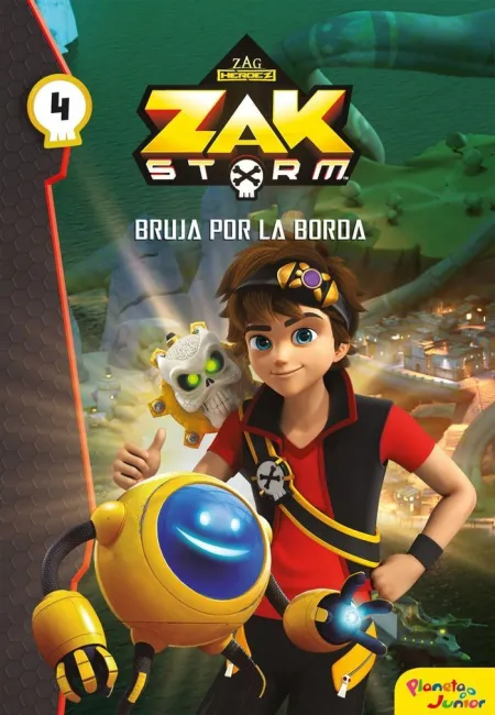 Zak Storm 4. Bruja por la Borda