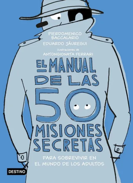 El Manual de las 50 Misiones Secretas para Sobrevi