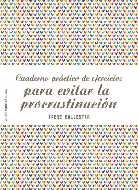 Cuaderno Práctico de Ejercicios para Evitar la Pro