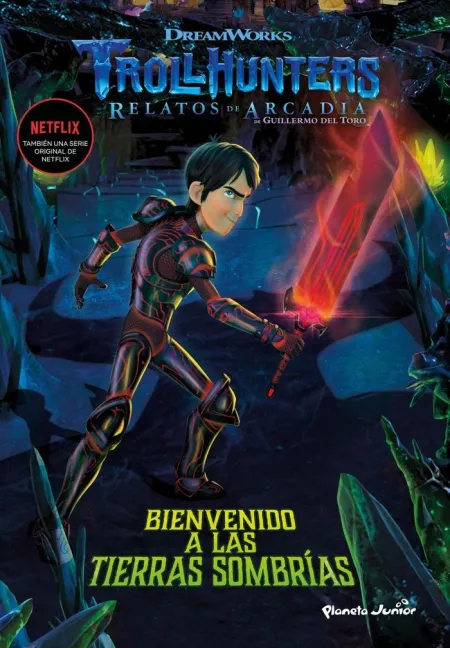 Trollhunters. 2: Tierras Sombrias