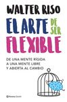 EL ARTE DE SER FLEXIBLE