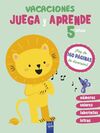 VACACIONES. JUEGA Y APRENDE. 5 AÑOS