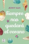SIEMPRE NOS QUEDARÁ EL VERANO. VERANO 3