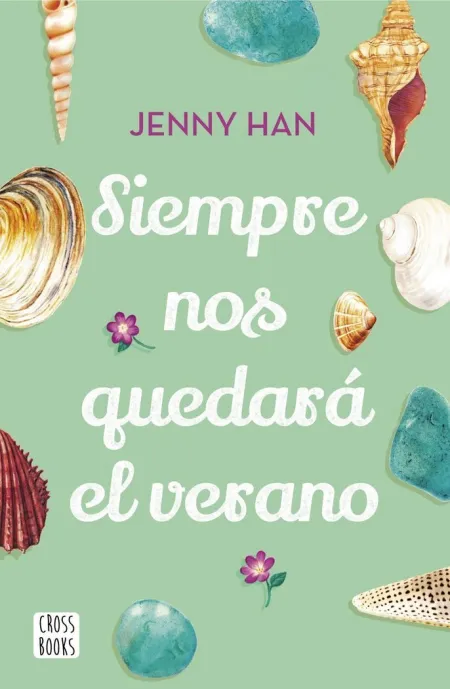 Siempre nos Quedará el Verano (Trilogía Verano 3)