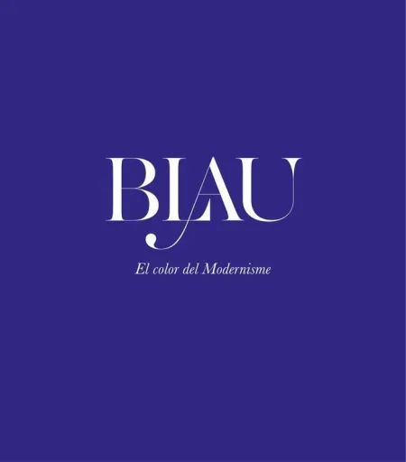 Blau el Color del Modernisme