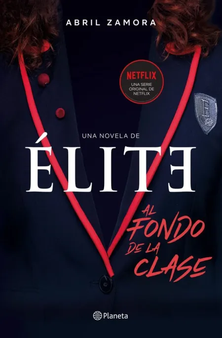 Élite: Al Fondo de la Clase