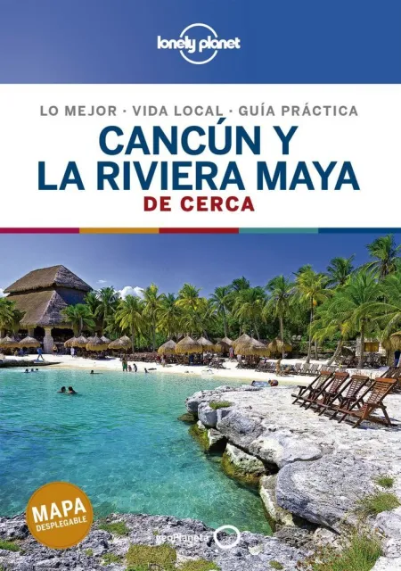 Cancun y la Riviera Maya de Cerca 1