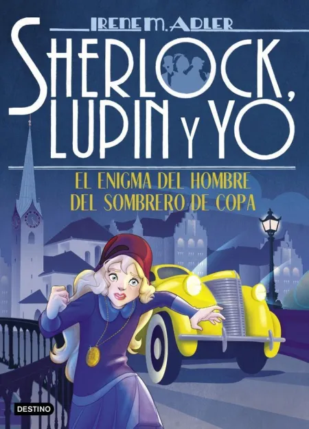 Sherlock, Lupin y yo. 15: el Enigma del Hombre de Sombrero de C