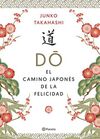 DO. EL CAMINO JAPONES DE LA FELICIDAD