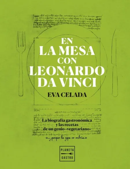 En la Mesa con Leonardo Da Vinci