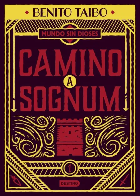 Un Mundo sin Dioses 1. Camino a Sognum