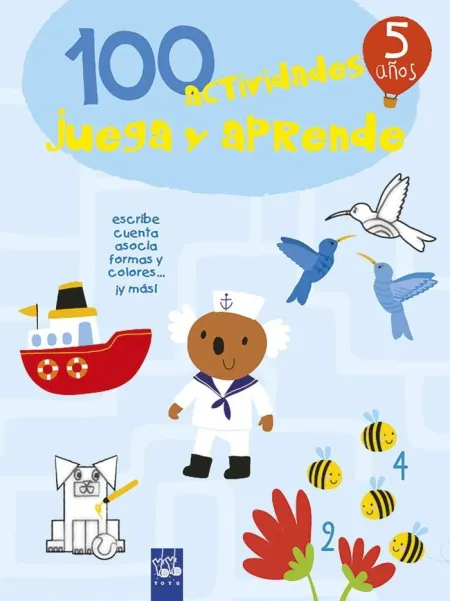 100 Actividades Juega y Aprende 5 Años