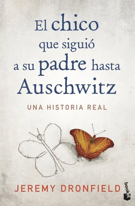 El Chico que Siguio a Su Padre Hasta Auschwitz