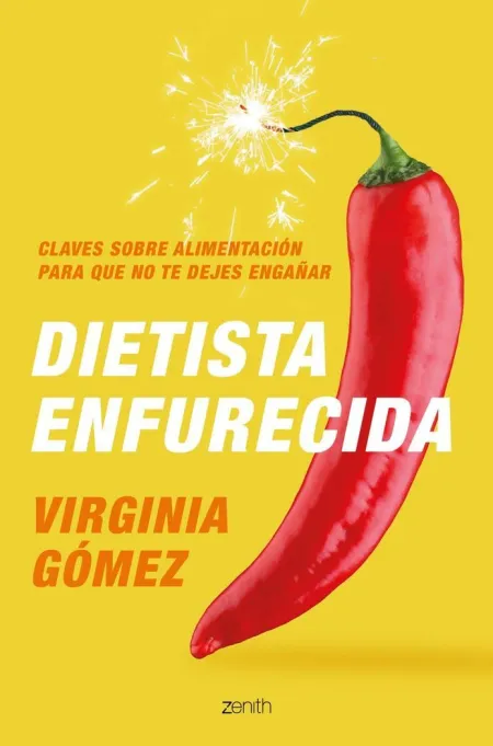 Dietista Enfurecida