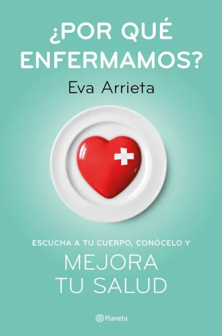 ¿Por qué Enfermamos?