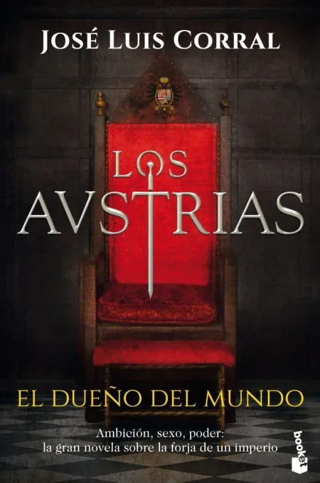 Los Austrias. El Dueño del Mundo