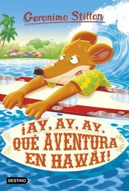 Gs80. ¡Ay, Ay, Ay, que Aventura en Hawai!