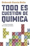 TODO ES CUESTIÓN DE QUÍMICA