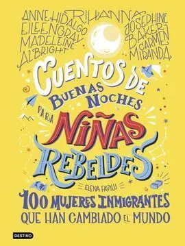 Cuentos de Buenas Noches para Niñas Rebeldes. 100