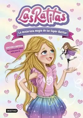 Las Ratitas 3. La Misteriosa Magia de las Súper Ratitas. Edición Especial