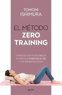 El Metodo Zero Training