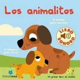 Mi Primer Libro de Sonidos. Los Animalitos