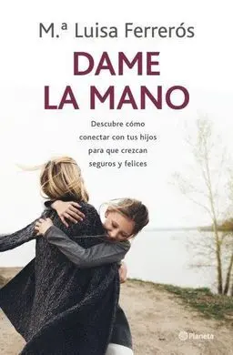 Dame la Mano