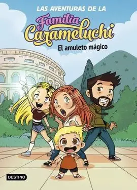 Las Aventuras de la Familia Carameluchi 1