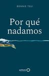 POR QUÉ NADAMOS (10 MARZO 21)