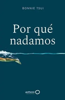 Por qué Nadamos (10 Marzo 21)