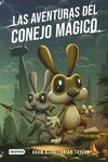 LAS AVENTURAS DEL CONEJO MAGICO