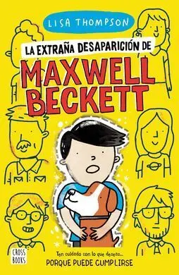 La Extraña Desaparicion de Maxwell Beckett