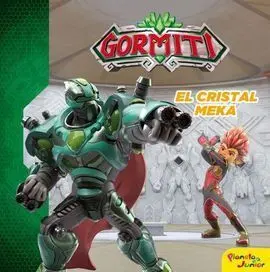 Gormiti. El Cristal Meka. Cuento