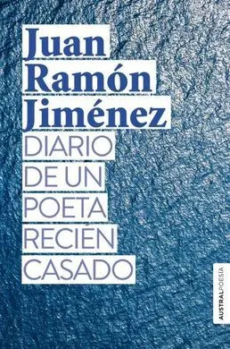 Diario de un Poeta Recien Casado