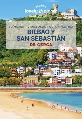 Bilbao y San Sebastian de Cerca 3