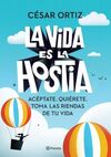 LA VIDA ES LA HOSTIA