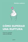 COMO SUPERAR UNA RUPTURA