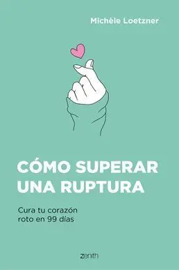 Como Superar una Ruptura