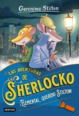 Sherlocko 1, ¡Elemental, Querido Stilton!