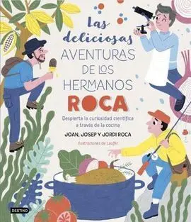 Las Deliciosas Aventuras de los Hermanos Roca