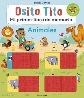Osito Tito. Mi Primer Libro Memoria de Animales