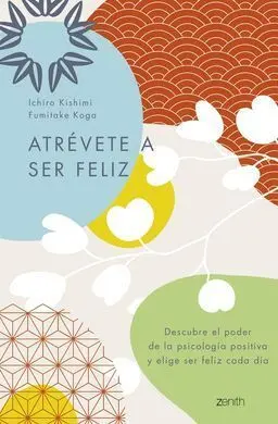 Atrevete a Ser Feliz