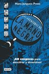 AVENTURAS DE LA MANO NEGRA. NUEVA PRESENTACION